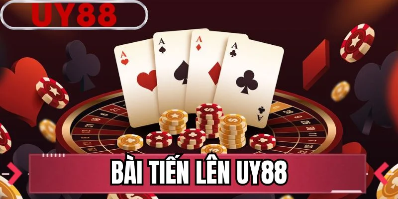 Bài Tiến Lên UY88