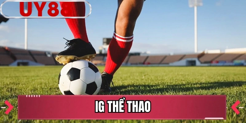IG Thể Thao