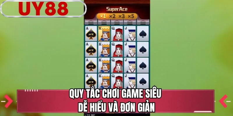 Quy tắc chơi game siêu dễ hiểu và đơn giản
