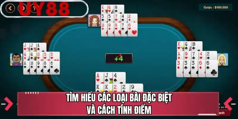 Tìm hiểu các loại bài đặc biệt và cách tính điểm